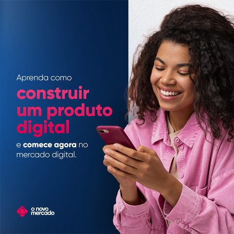O Novo Mercado ad: build a digital product